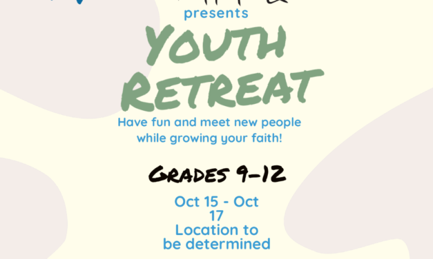 POSTPONED – Fall Youth Retreat  (Grade 9-12)