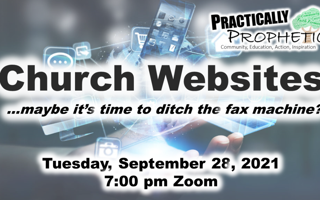 Church Websites (Practically Prophetic Webinar)