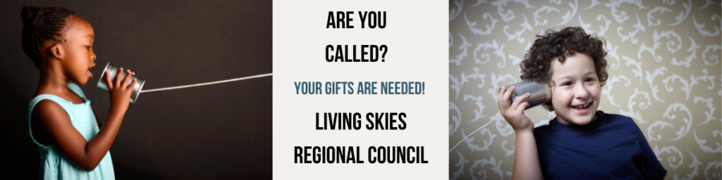 Two kids on a strong and can phone, with the words "are you called? Your gifts are needed! Living Skies Regional Council."