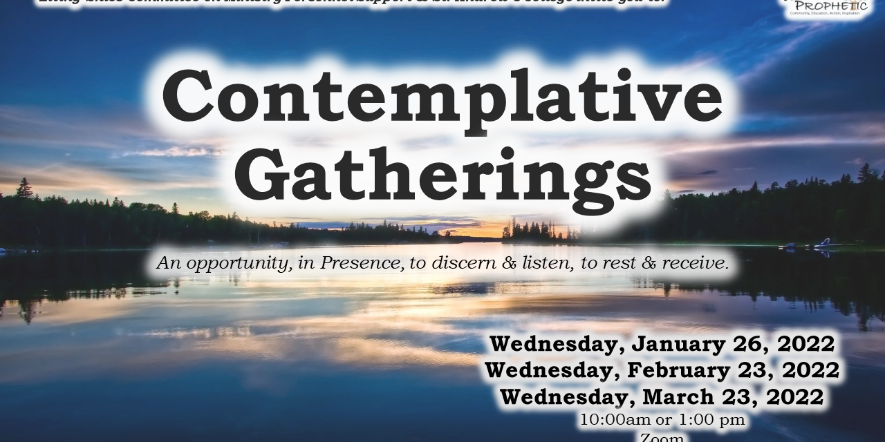 Invitation to Contemplative Gatherings (Jan-Mar 2022)
