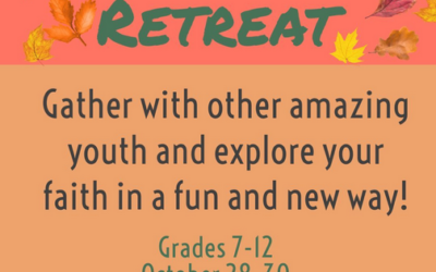 Fall Youth Retreat (gr 7-12)
