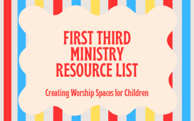 Creating Worship Spaces for Children